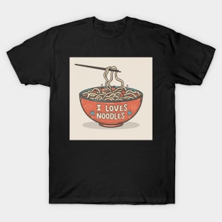 I love noodles T-Shirt